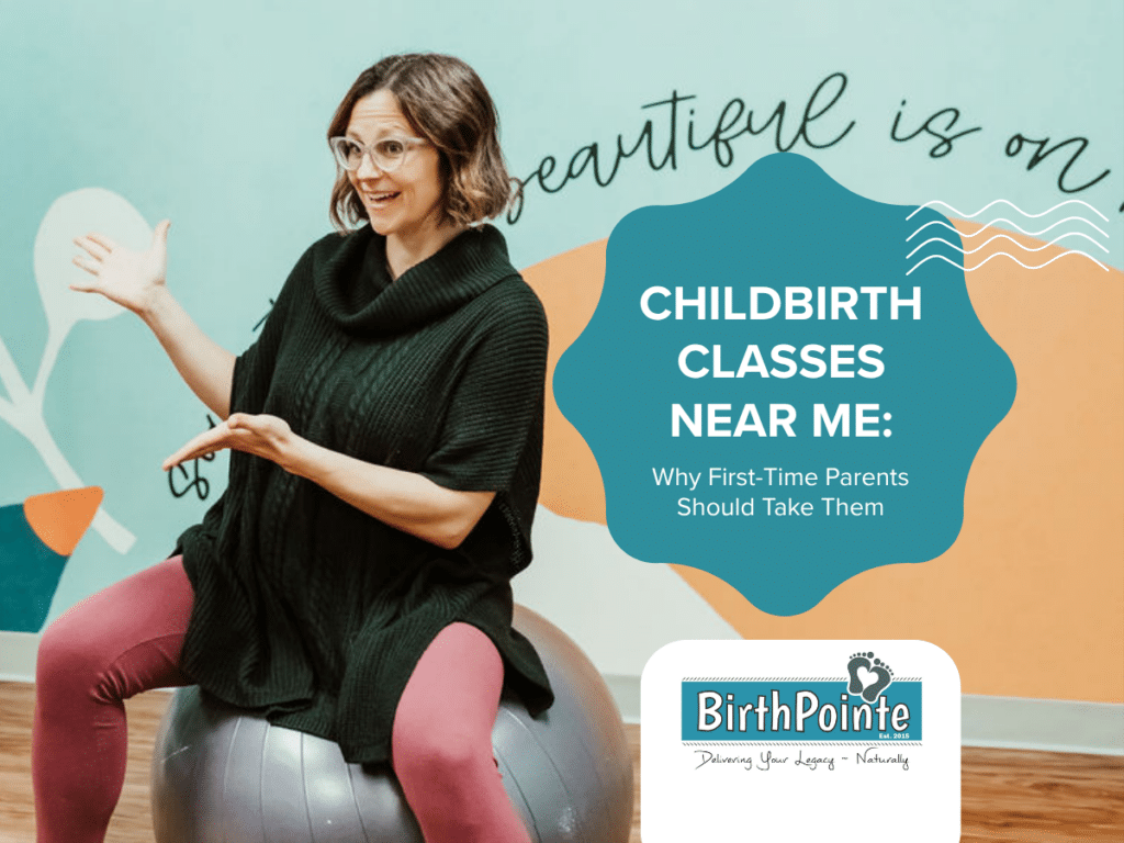 Childbirth Classes Near Me