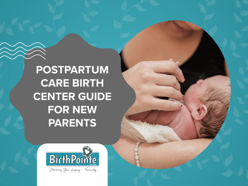 postpartum care birth center